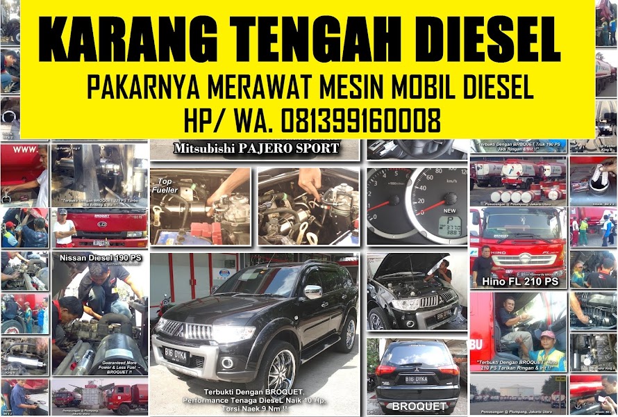 KARANG TENGAH DIESEL, CARA MURAH MERAWAT MOBIL DIESEL 