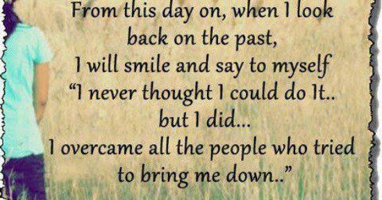 From this Day on, When I Look Back on the past - QUOTES and STORIES