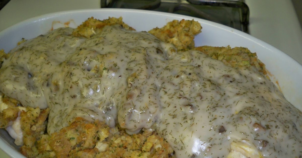 Gramma's in the kitchen Stuffed Chicken Breast w/ Mushroom Dill Sauce