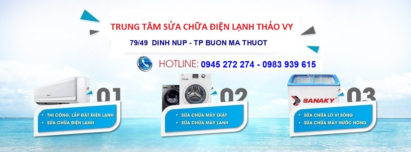 Trung Tâm Sửa Chữa Điện Lạnh Thảo Vy