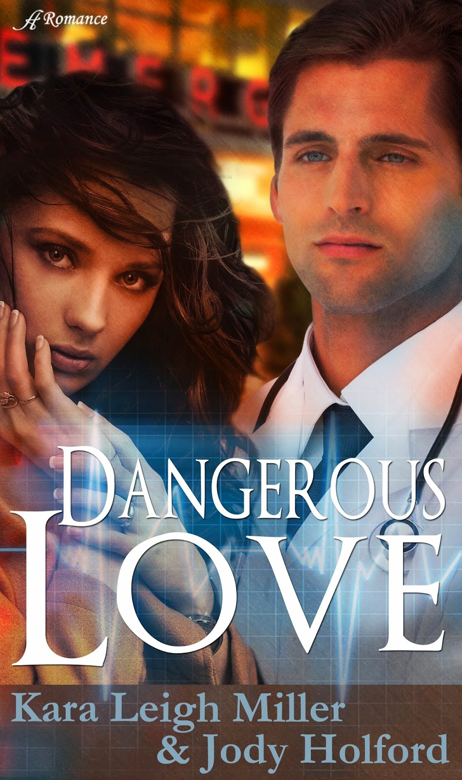 Kit 'N Kabookle DANGEROUS LOVE by Kara Leigh Miller and Jody Holford