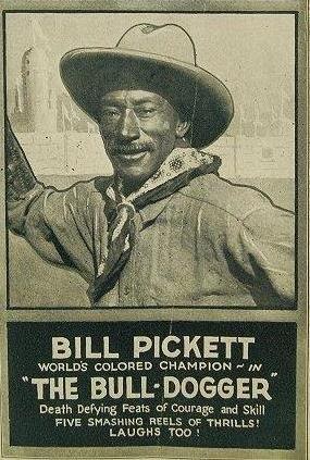 Cowboy Chronicles: Bill Pickett - cowboy and rodeo performer.