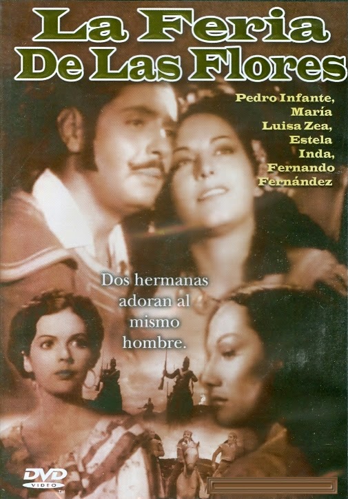 Pedro Infante La Feria De Las Flores