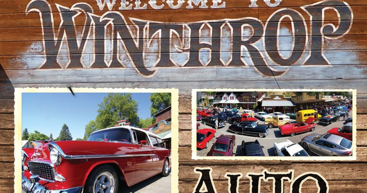 Winthrop Washington Registration open for the Winthrop Antique Auto Rallye