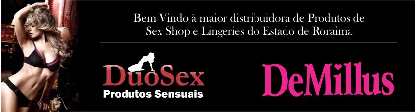 Lingeries e Produtos de Sex Shop