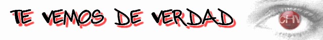 TE VEMOS DE VERDAD