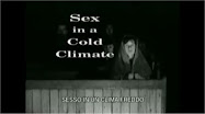 Sex in a cold climat, 1998