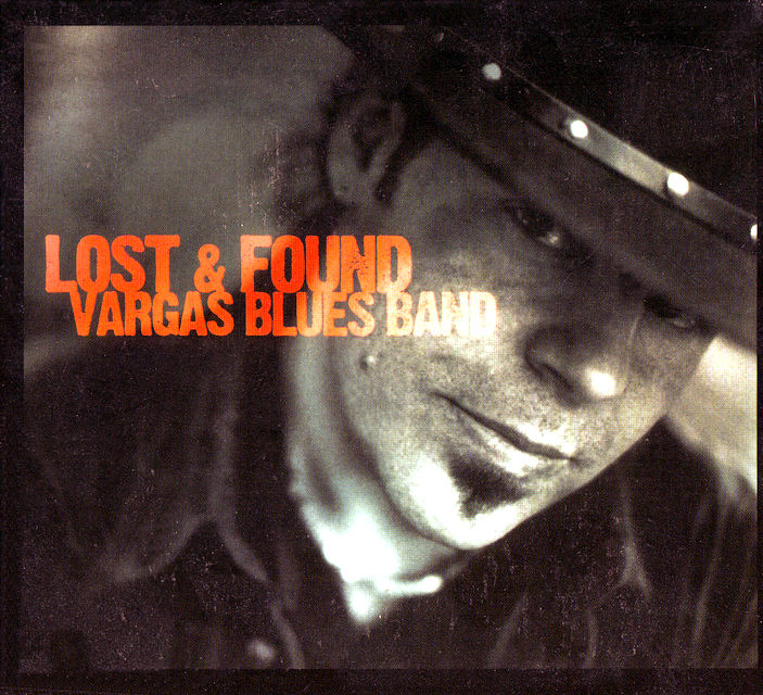 [Vargas+Blues+Band+-+Lost+&+found+2007.jpg]