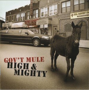[Gov't+Mule+-+High+&+Mighty+2006.jpg]