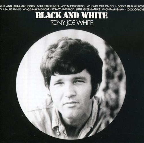 [Tony+Joe+White+-+Black+and+white+1969.jpg]