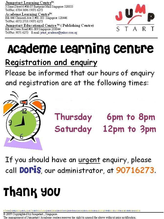 NEW REGISTRATION HOURS FOR ACADEME LEARNING CENTRE
