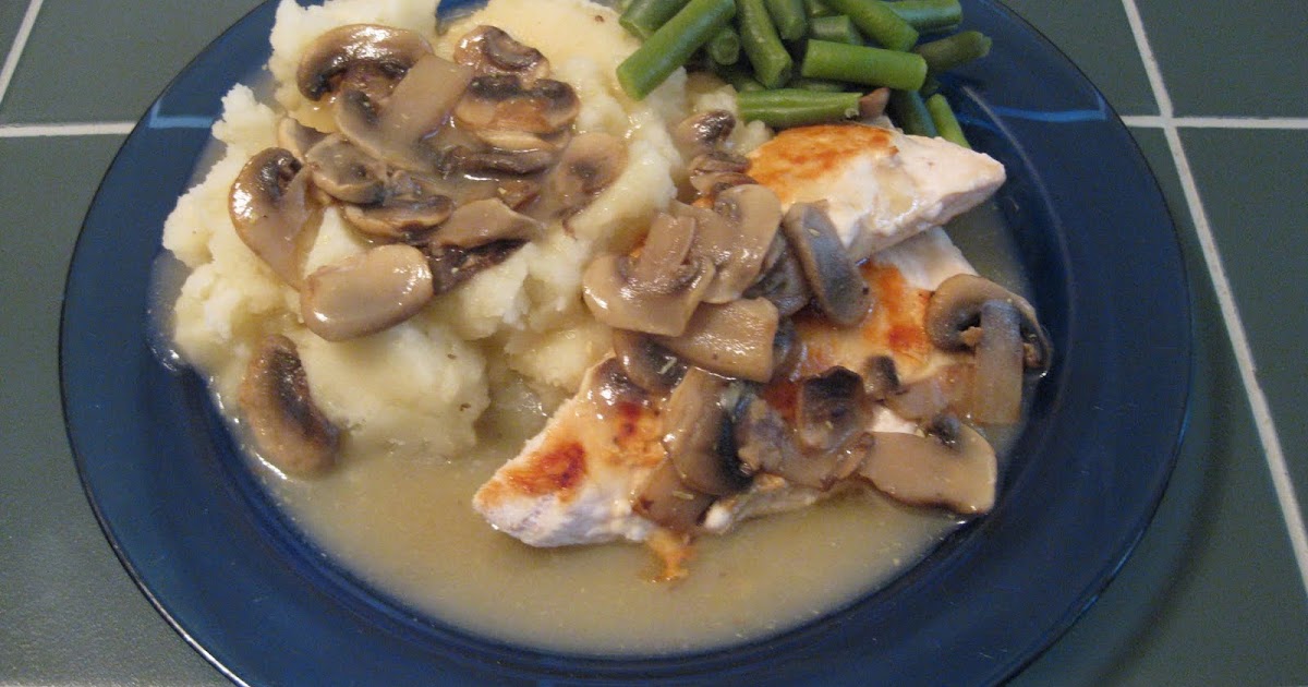 Sensible Recipes: Chicken and Mashed Potatoes with Mushroom Gravy Recipe
