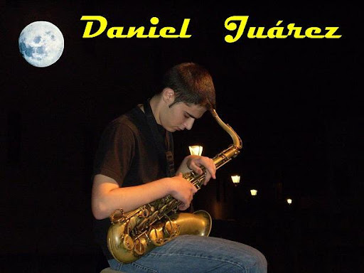 DANIEL JUAREZ - SAX PLAYER