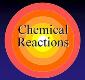 Chemical Reaction