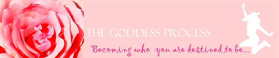 The Goddess Process