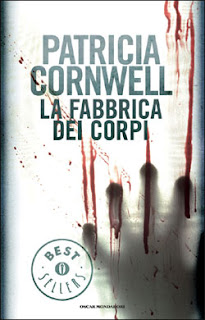 Recensione libro Patricia Cornwell - La fabbrica dei corpi