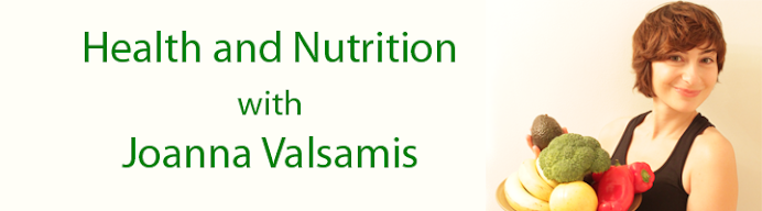 Health and Nutrition With Joanna Valsamis
