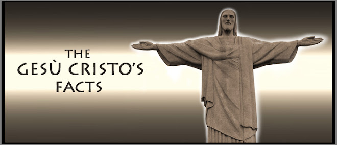 The Gesù Cristo's Facts