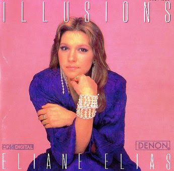 ¿AHORA ESCUCHAS?, JAZZ (1) - Página 4 Eliane%2BElias%2B-%2BIllusions