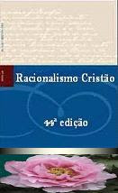 Livro Racionalismo Cristão – 44ª edição