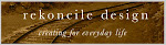 Rekoncile Design