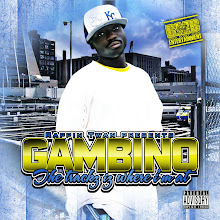 RAPPIN TWAN & BMC ENT PRESENT - GAMBINO