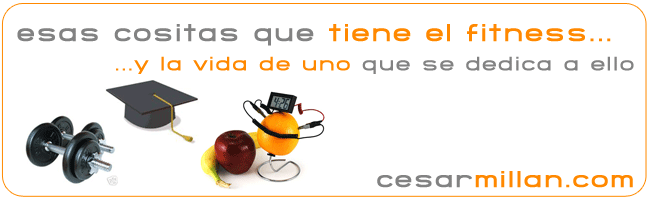 esas cositas que tiene el fitness...por cesarmillan.com