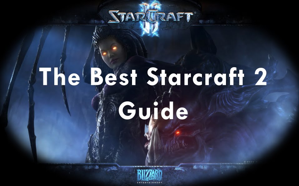 Starcraft 2 Guide