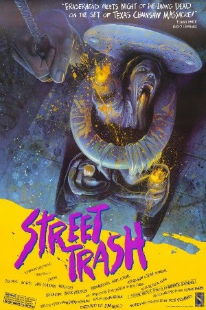 [Street-Trash-Poster-1.jpg]