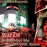 BarZu - Remember Me EP