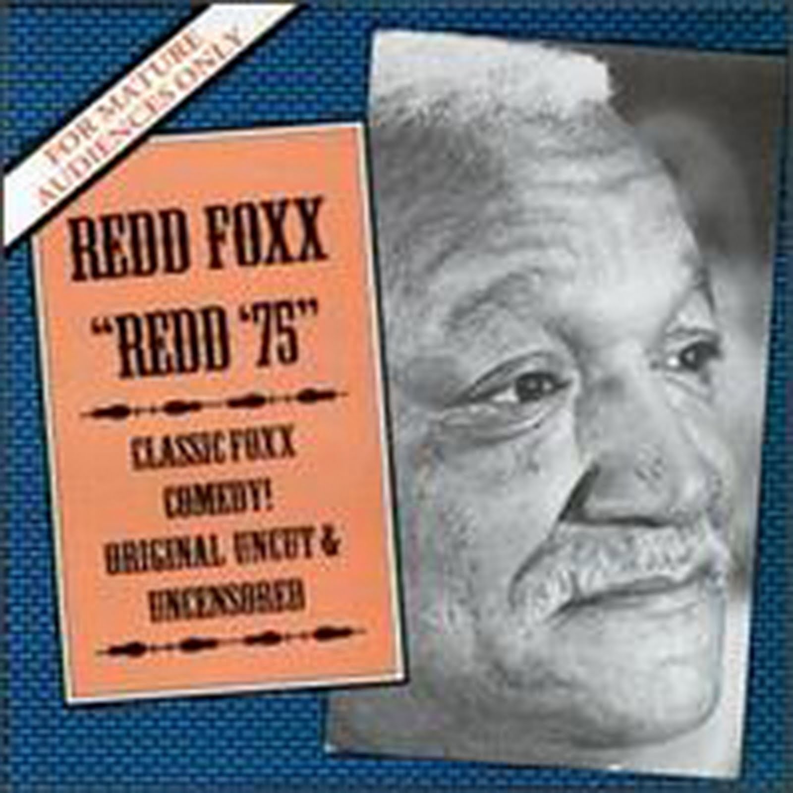 I Got Your Back!: Redd Foxx - Redd 75 1995