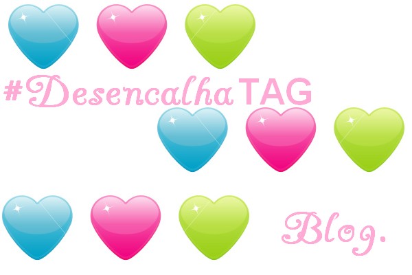 #DesencalhaTAG