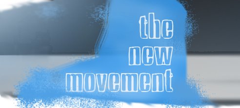 The New Movement