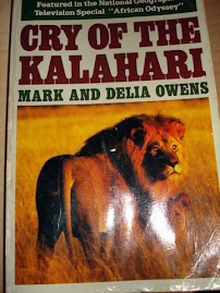 Cry of the Kalahari by Mark and Delia Owens