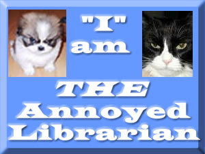 [annoyed_librarian.jpg]