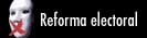 [reforma+electoral.jpg]