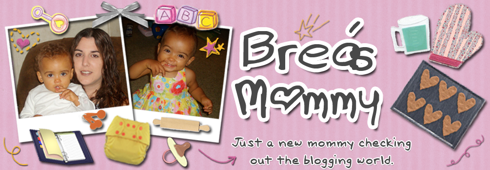 Brea's Mommy