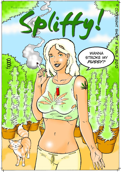 Spliffy: The Stoner Chick! (and pussy)