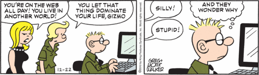 The Comics Section: Beetle Bailey: You're on the web all day! You live in  another world!