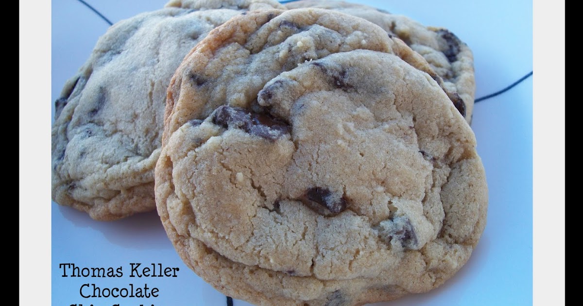 Cooking with Cristine Thomas Keller Chocolate Chip Cookies