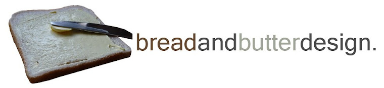 Bread and Butter