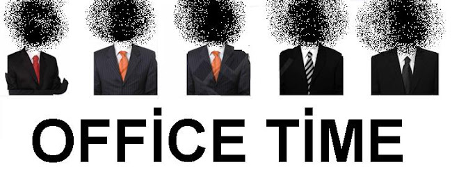 OFFİCE TİME