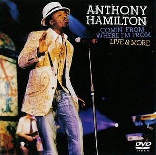 Anthony Hamilton, The Point Of It All Full Album Zip Fixed 00-anthony_hamilton-comin_from_where_im_from_live_and_more_(bonus_cd)-(front)-mob