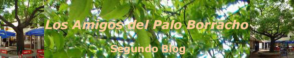 Los Amigos del Palo Borracho - 2º Blog - Jorge B. Hoyos Ty.