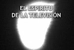 The spirit of the television