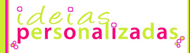 Ideias Personalizadas