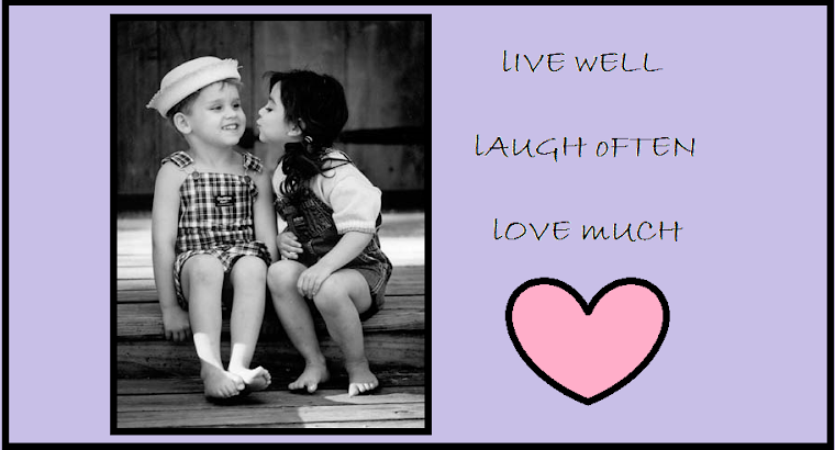 Live Well. Laugh Often. Love Much