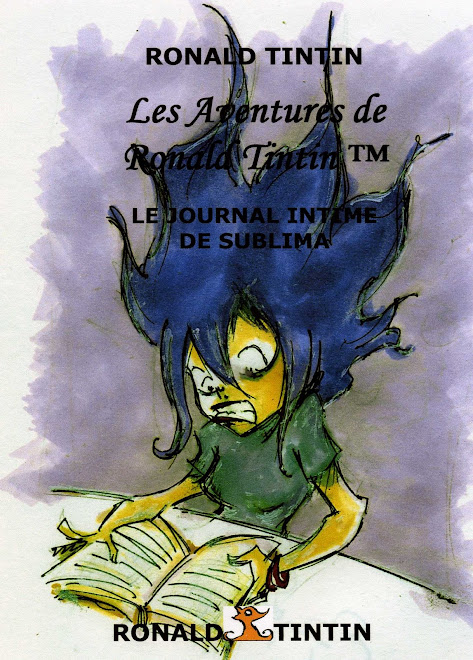 Découvrir le livre "Les Aventures de Ronald Tintin,LE JOURNAL INTIME DE SUBLIMA"