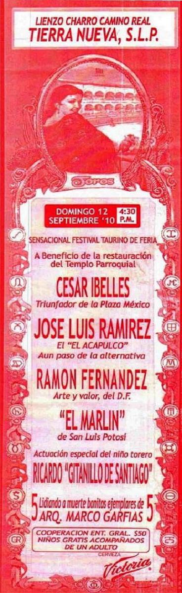 Cartel de Tierra Nueva, S.L.P. 12/Sep/2010, Celebrando Sensacional Festival Taurino de Feria: