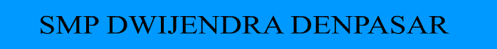 SMP Dwijendra Denpasar